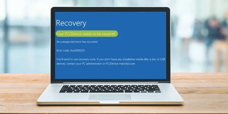 Lỗi “Your PC/Device Needs to Be Repaired” trên laptop/PC: Nguyên nhân và cách khắc phục