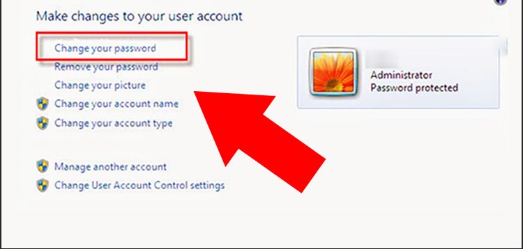 Chọn Change your password