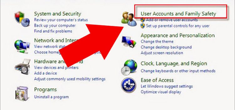 Chọn User Account and Family Safety