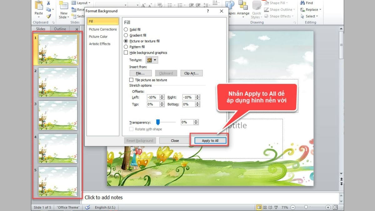 Chọn Apply to All để áp dụng cho tất cả slide