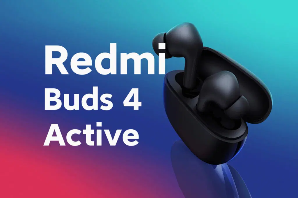 Redmi Buds 4 Active ra mắt: Hỗ trợ ANC, Bluetooth 5.3
