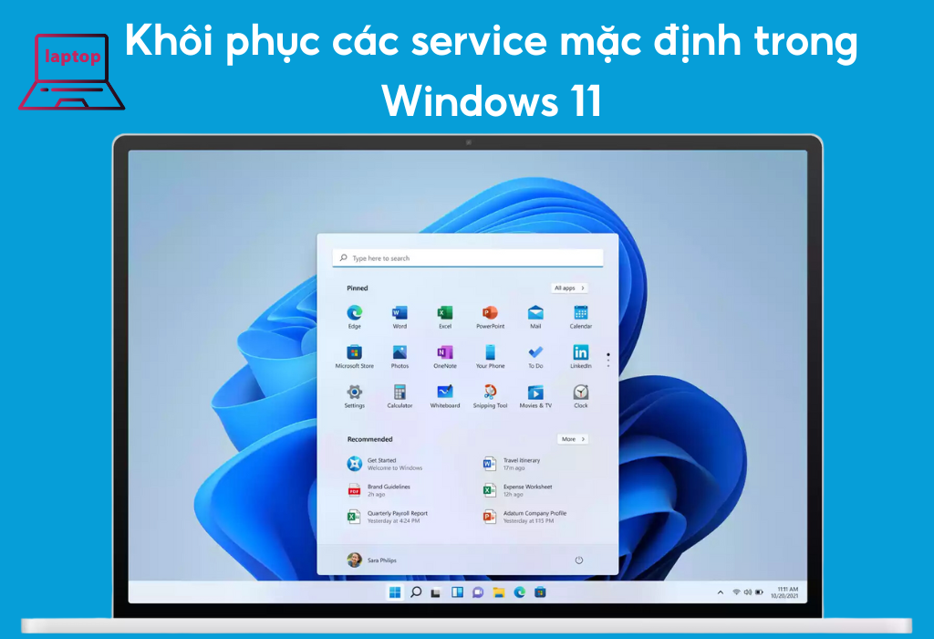 Hướng dẫn khôi phục các service mặc định trong Windows 11